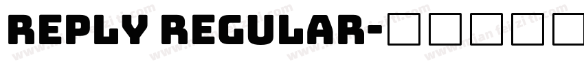 Reply Regular字体转换